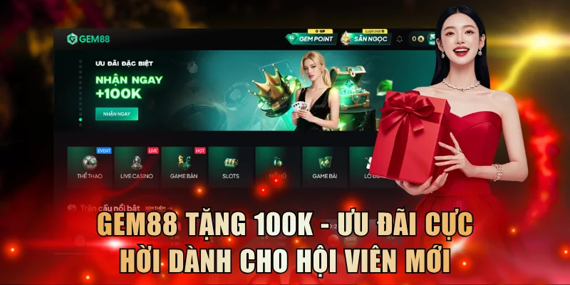 Gem88 tặng 100K