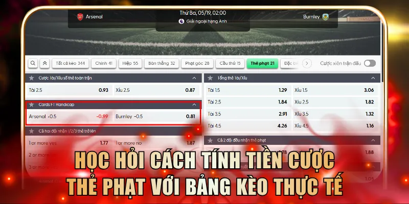 Học hỏi cách tính tiền cược thẻ phạt với bảng kèo thực tế