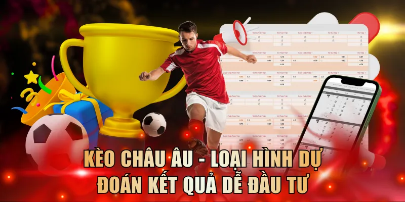 Kèo châu Âu