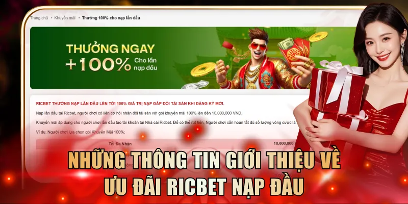 Những thông tin giới thiệu về ưu đãi Ricbet nạp đầu